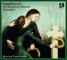 Schubert: Der Tod und das Mädchen & Rosamunde